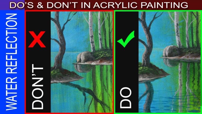 Do’s and Don’t on Painting Water Reflections in Step by Step Acrylic Tutorial for Beginners
